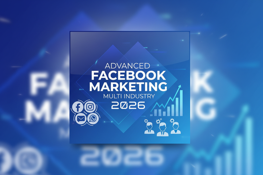 Advanced Facebook Marketing Multi Industry 2026 - Course Cover